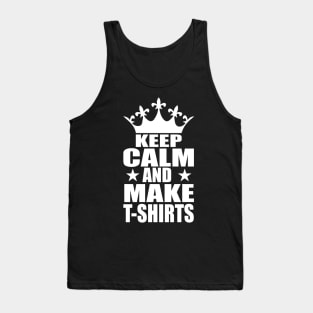 Keep Clam And Make T-shirts tee design birthday gift graphic Tank Top